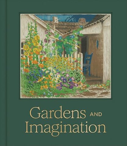 Gardens and Imagination