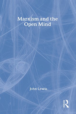 Marxism and the Open Mind