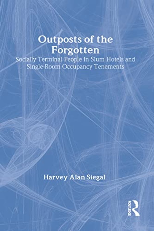 Outposts of the Forgotten