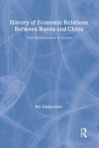History of Economic Relations between Russia and China