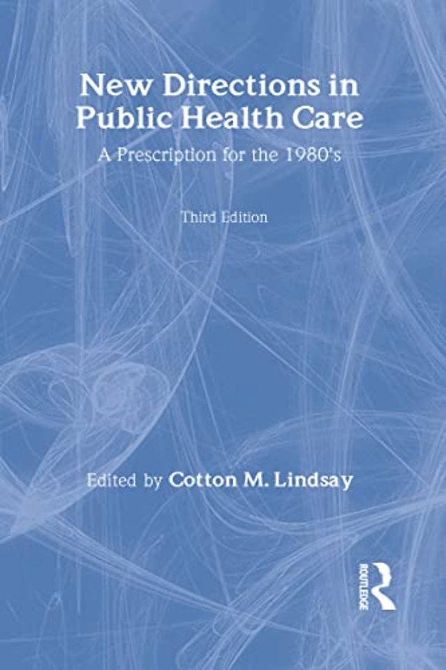 New Directions in Public Health Care