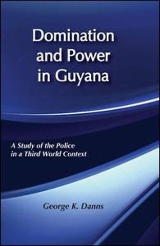 Domination and Power in Guyana