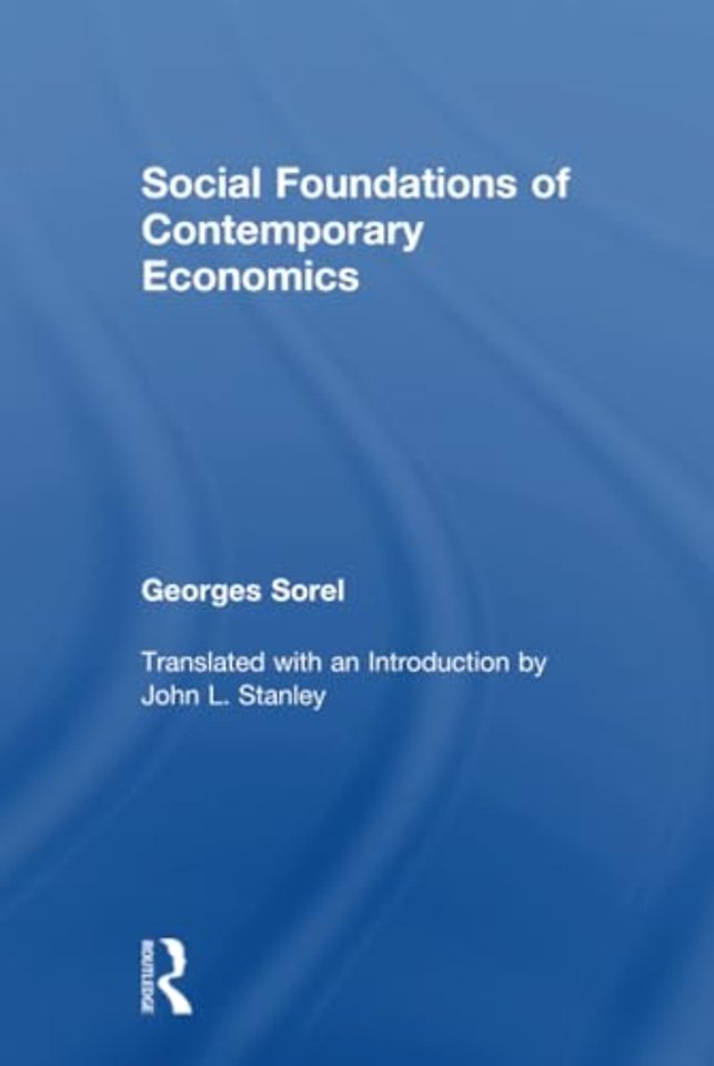 Social Foundations of Contemporary Economics