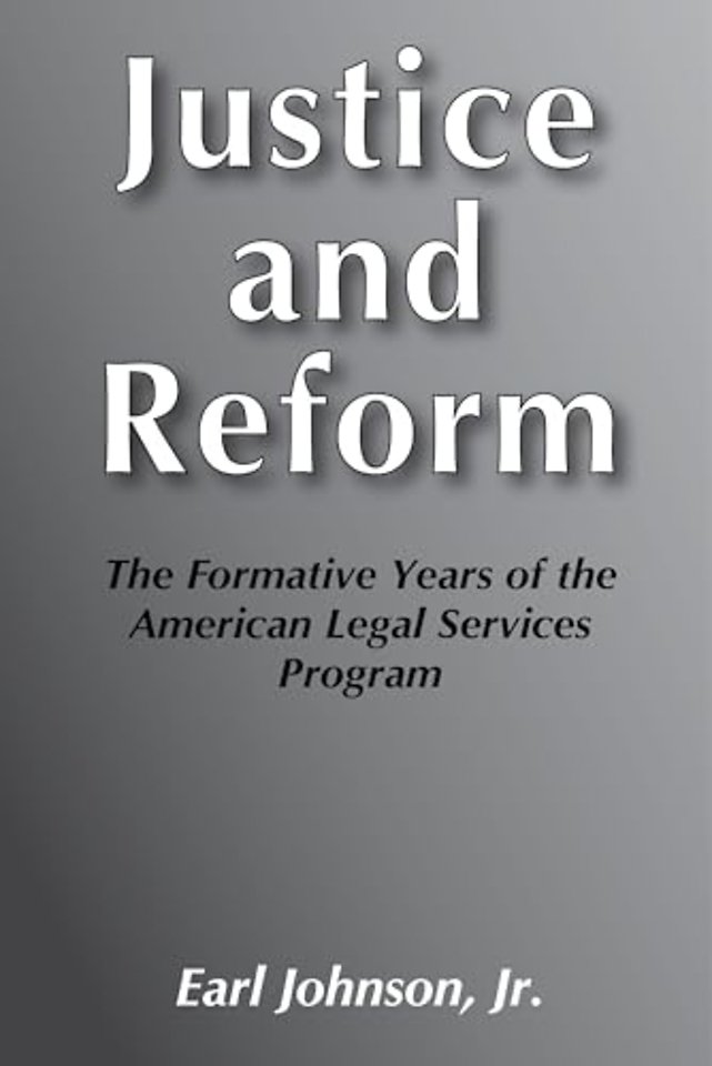 Justice and Reform