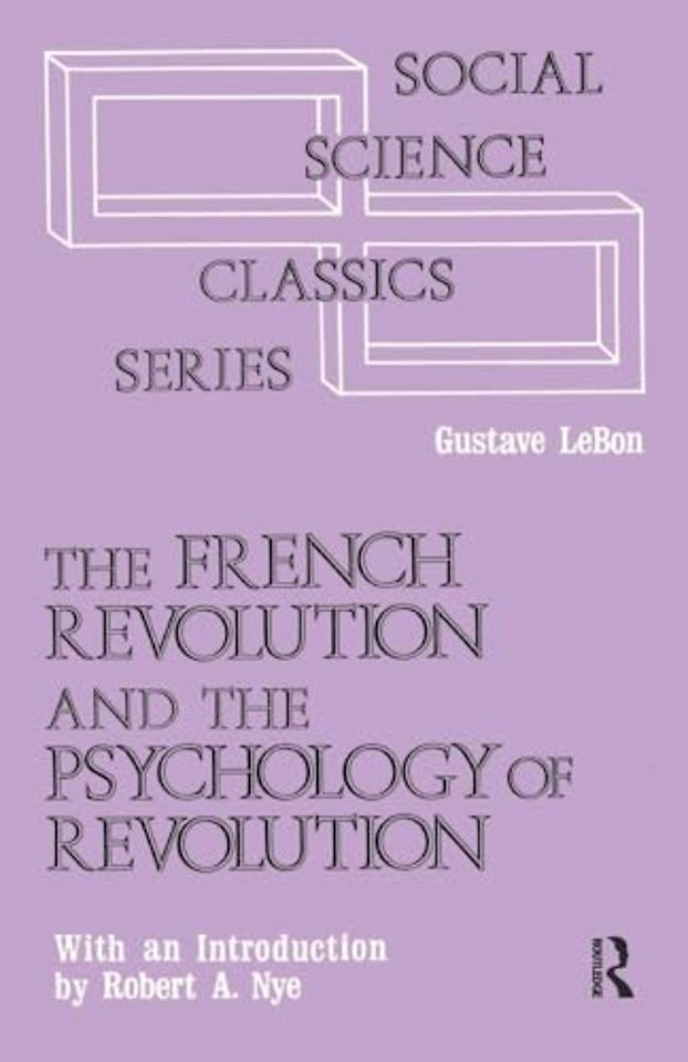 French Revolution and the Psychology of Revolution