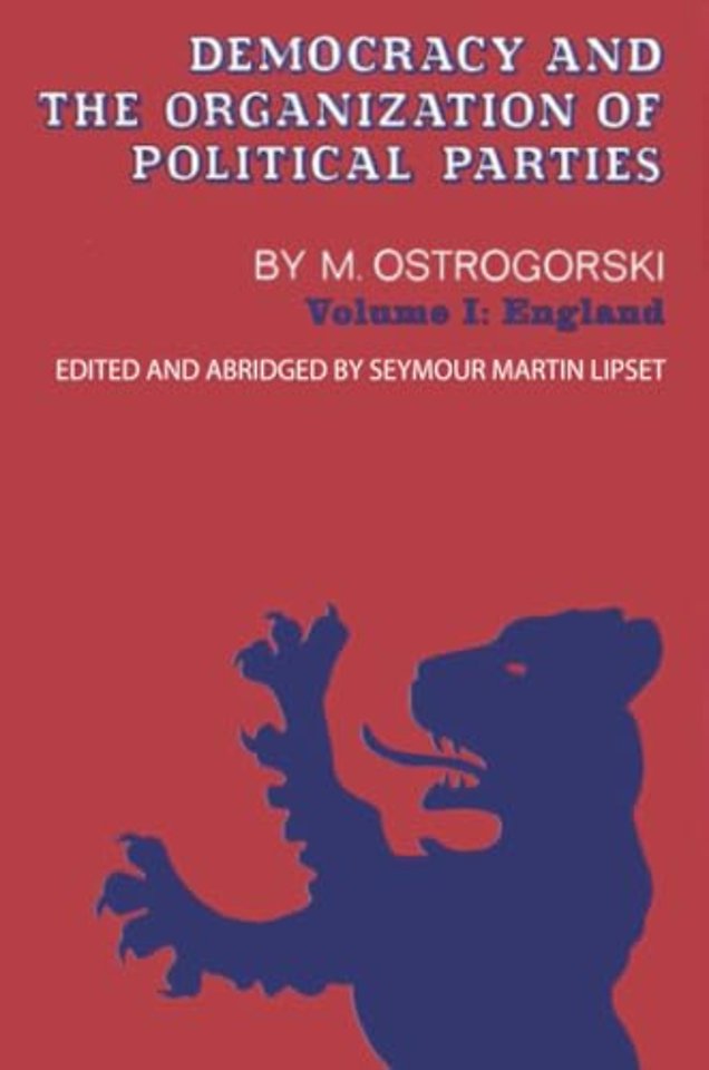 Democracy and the Organization of Political Parties