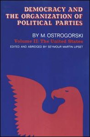 Democracy and the Organization of Political Parties