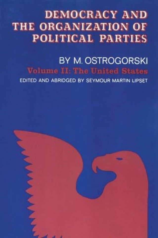Democracy and the Organization of Political Parties