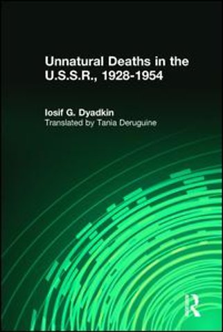 Unnatural Deaths in the U.S.S.R.
