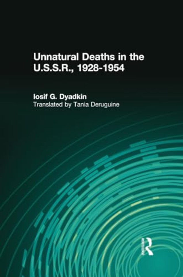 Unnatural Deaths in the U.S.S.R.