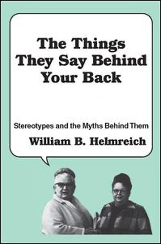 Things They Say behind Your Back