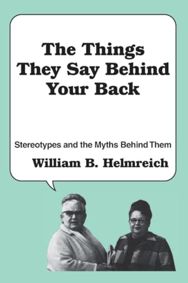 Things They Say behind Your Back