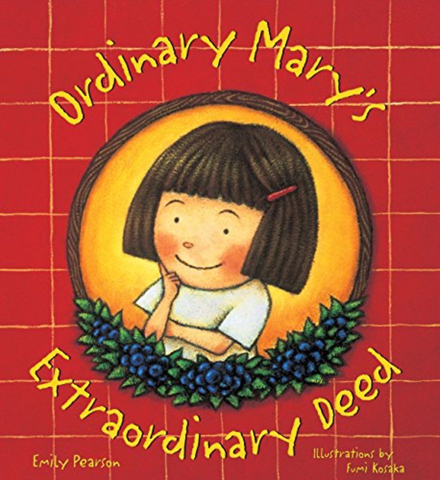 Ordinary Mary’s Extraordinary Day
