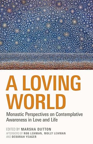 A Loving World
