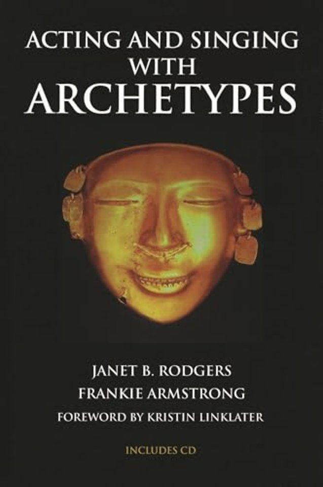 Acting and Singing with Archetypes