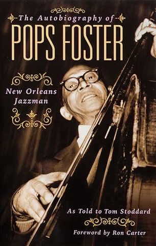 The Autobiography of Pops Foster