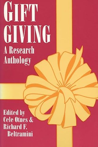 Gift Giving – A Research Anthology