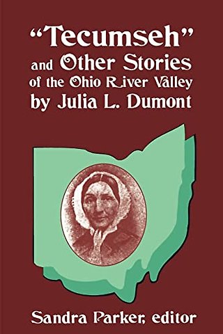 Tecumseh and Other Stories of the Ohio River Valley