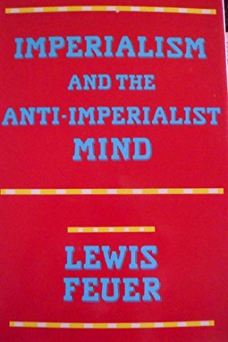 Imperialism and the Anti-Imperialist Mind