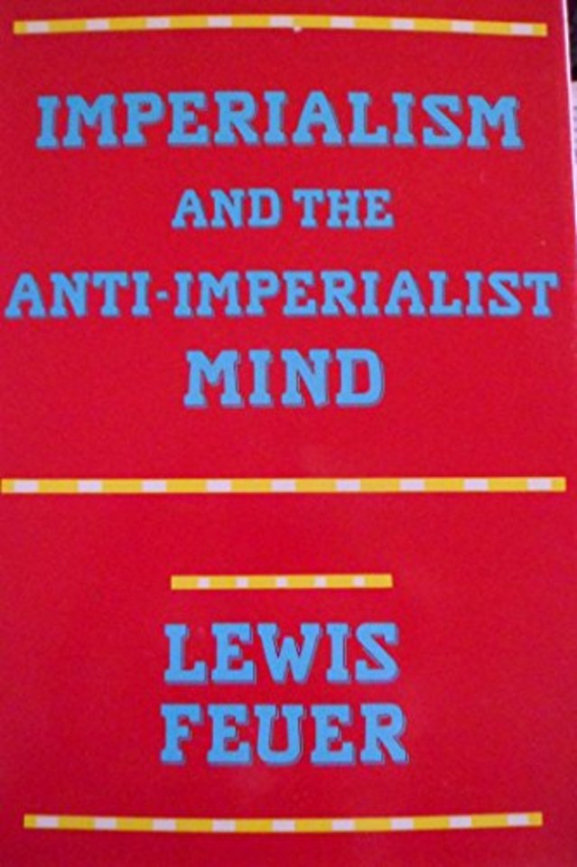 Imperialism and the Anti-Imperialist Mind