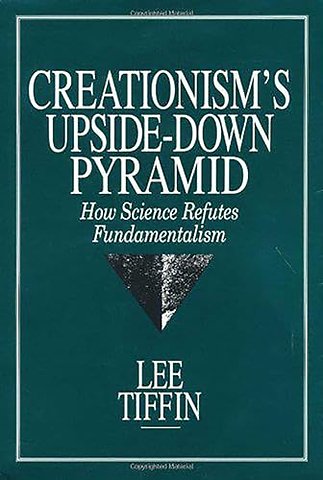 Creationism's Upside-Down Pyramid