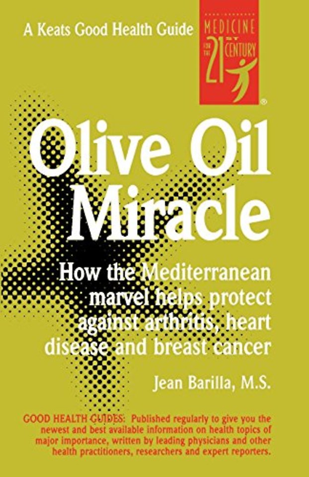 Olive Oil Miracle