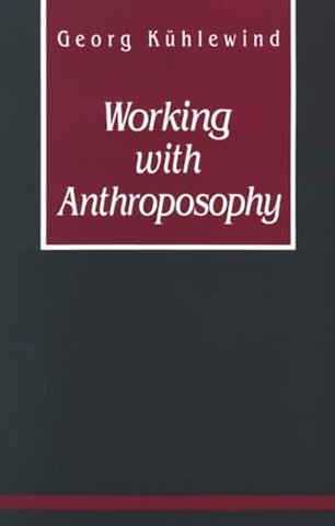 Working with Anthroposophy