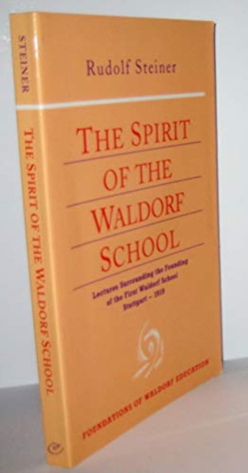 The Spirit of the Waldorf School