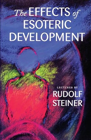 The Effects of Esoteric Development