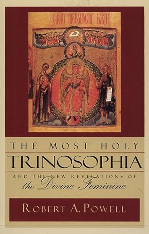 The Most Holy Trinosophia