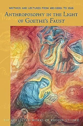 Anthroposophy in the Light of Goethe's Faust