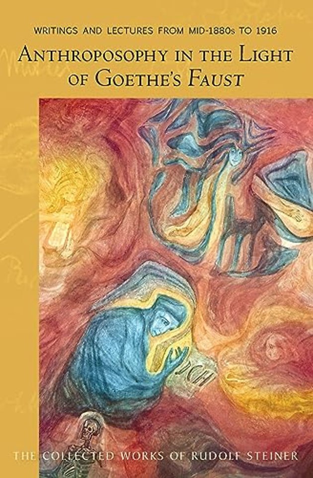 Anthroposophy in the Light of Goethe's Faust