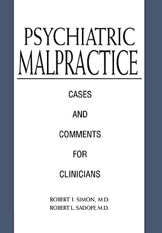 Psychiatric Malpractice