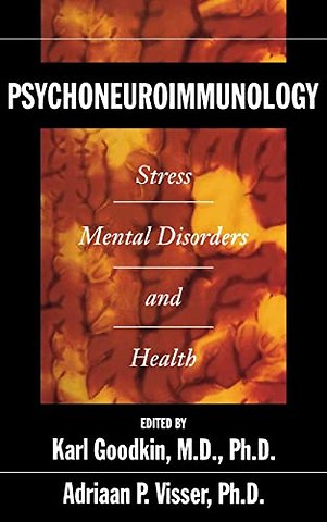 Psychoneuroimmunology
