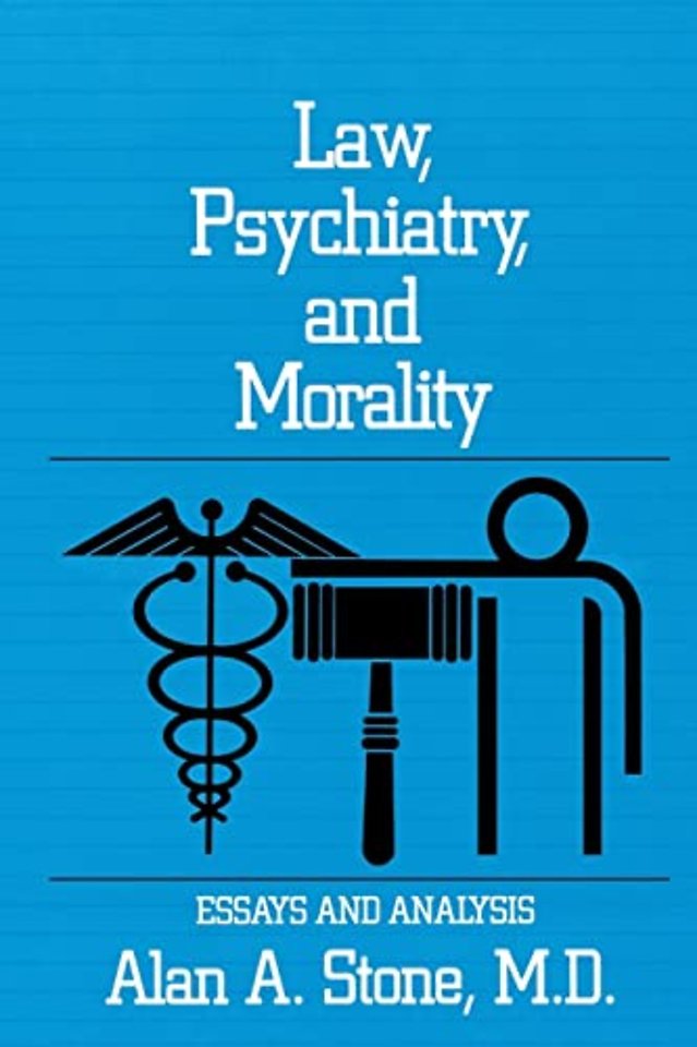 Law, Psychiatry, and Morality