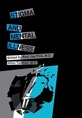 Stigma and Mental Illness