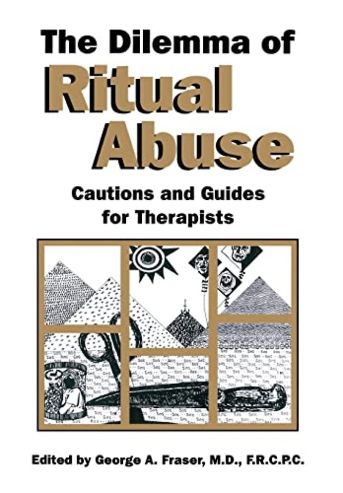 The Dilemma of Ritual Abuse