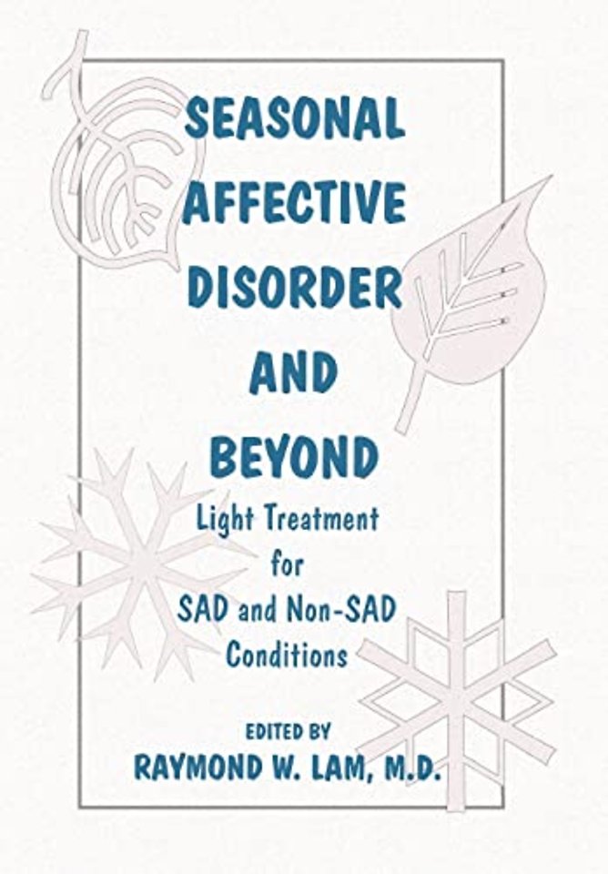 Seasonal Affective Disorder and Beyond