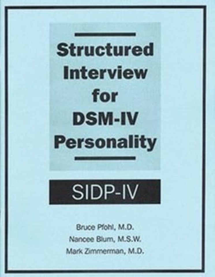 Structured Interview for DSM-IV® Personality (SIDP-IV)