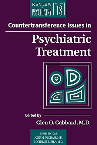 Countertransference Issues in Psychiatric Treatment