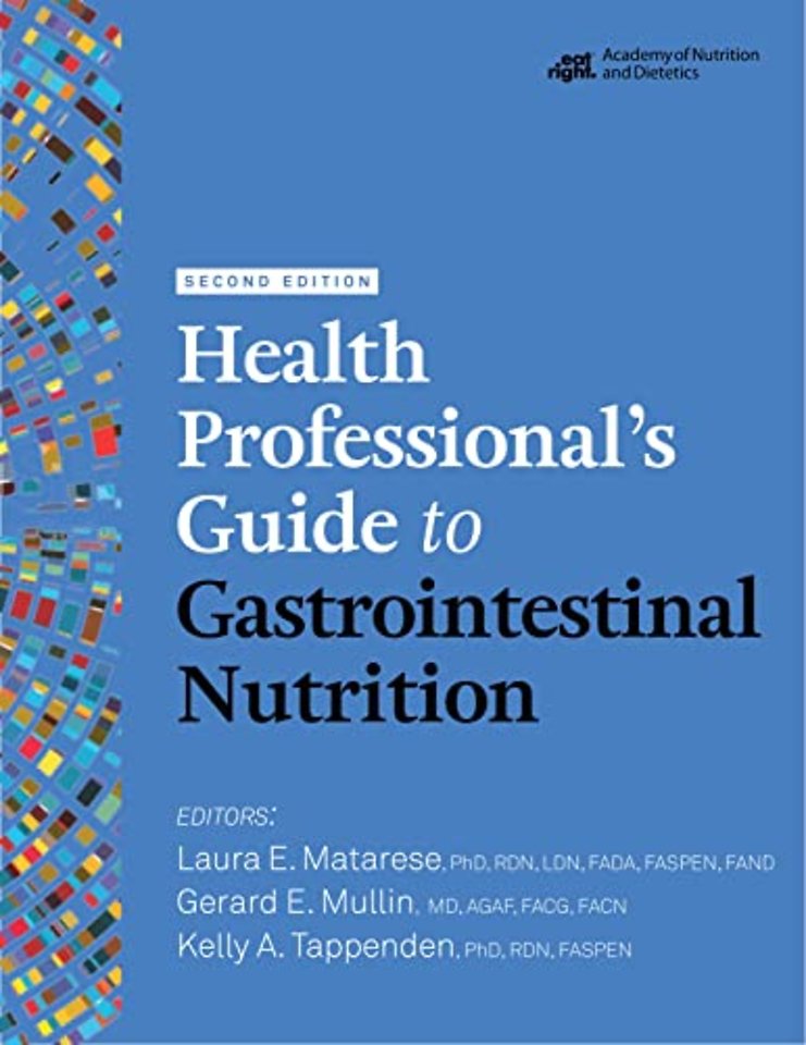 Health Professional`s Guide to Gastrointestinal Nutrition