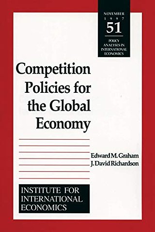 Competition Policies for the Global Economy