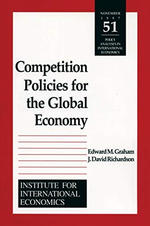 Competition Policies for the Global Economy