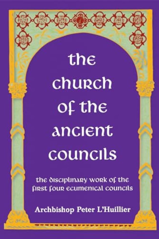 Church of the Ancient Councils  The