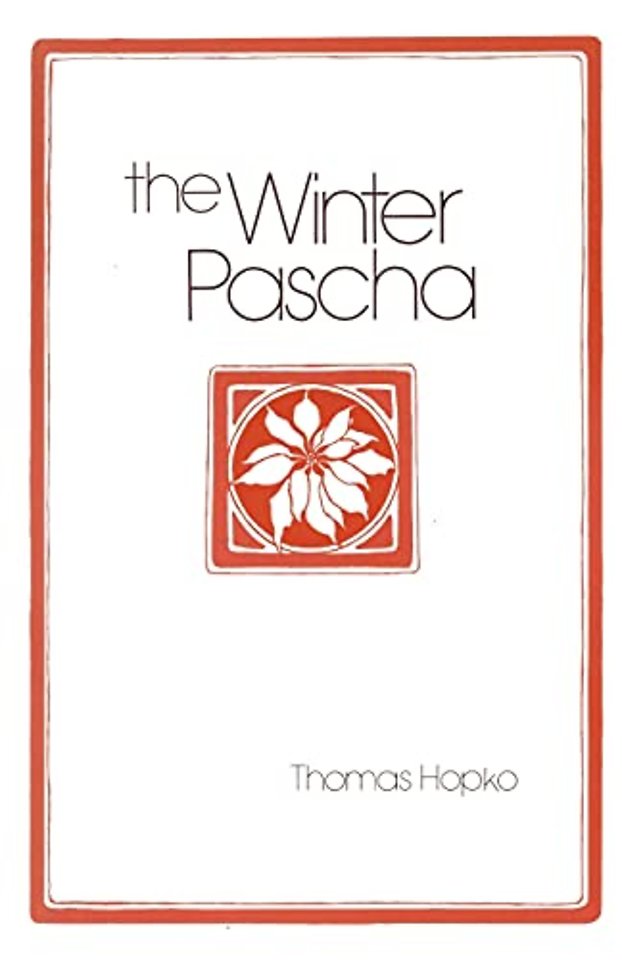 Winter Pascha  The