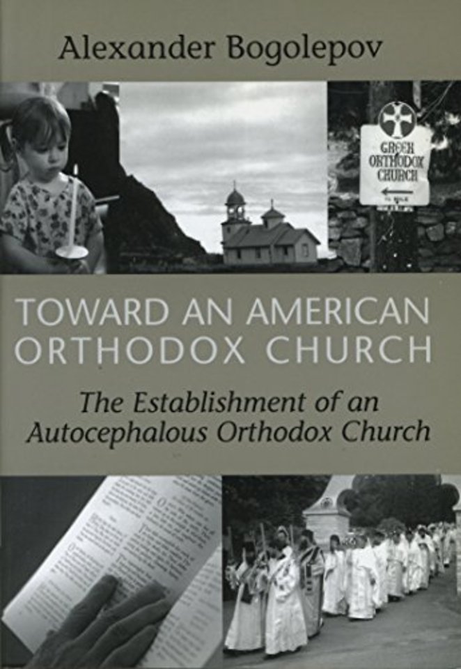 Toward an American Orthodox Church