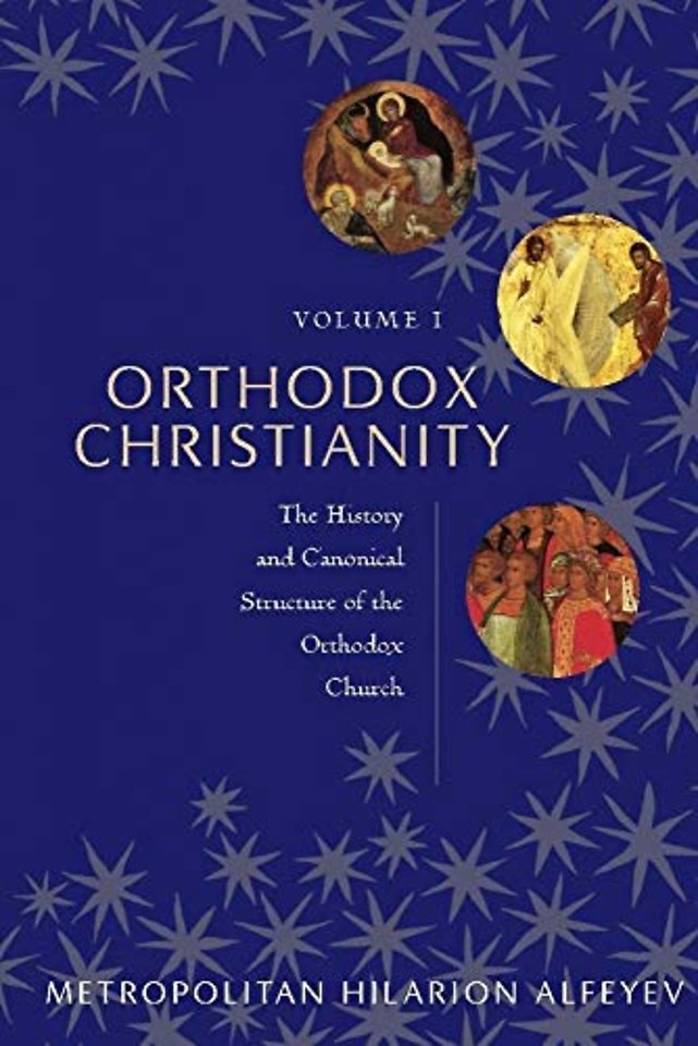Orthodox Chritianity Vol 1