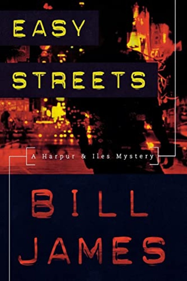 Easy Streets – A Harpur & Iles Mystery