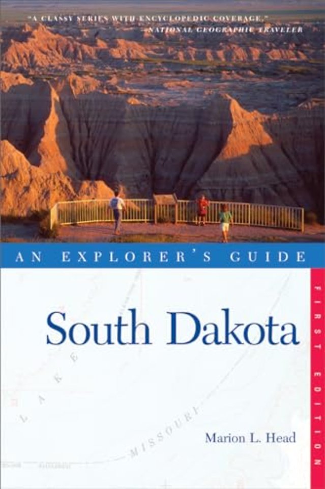 South Dakota – An Explorer′s Guide