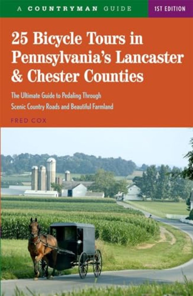 25 Bicycle Tours in Pennsylvania's Lancaster & Chester Counties